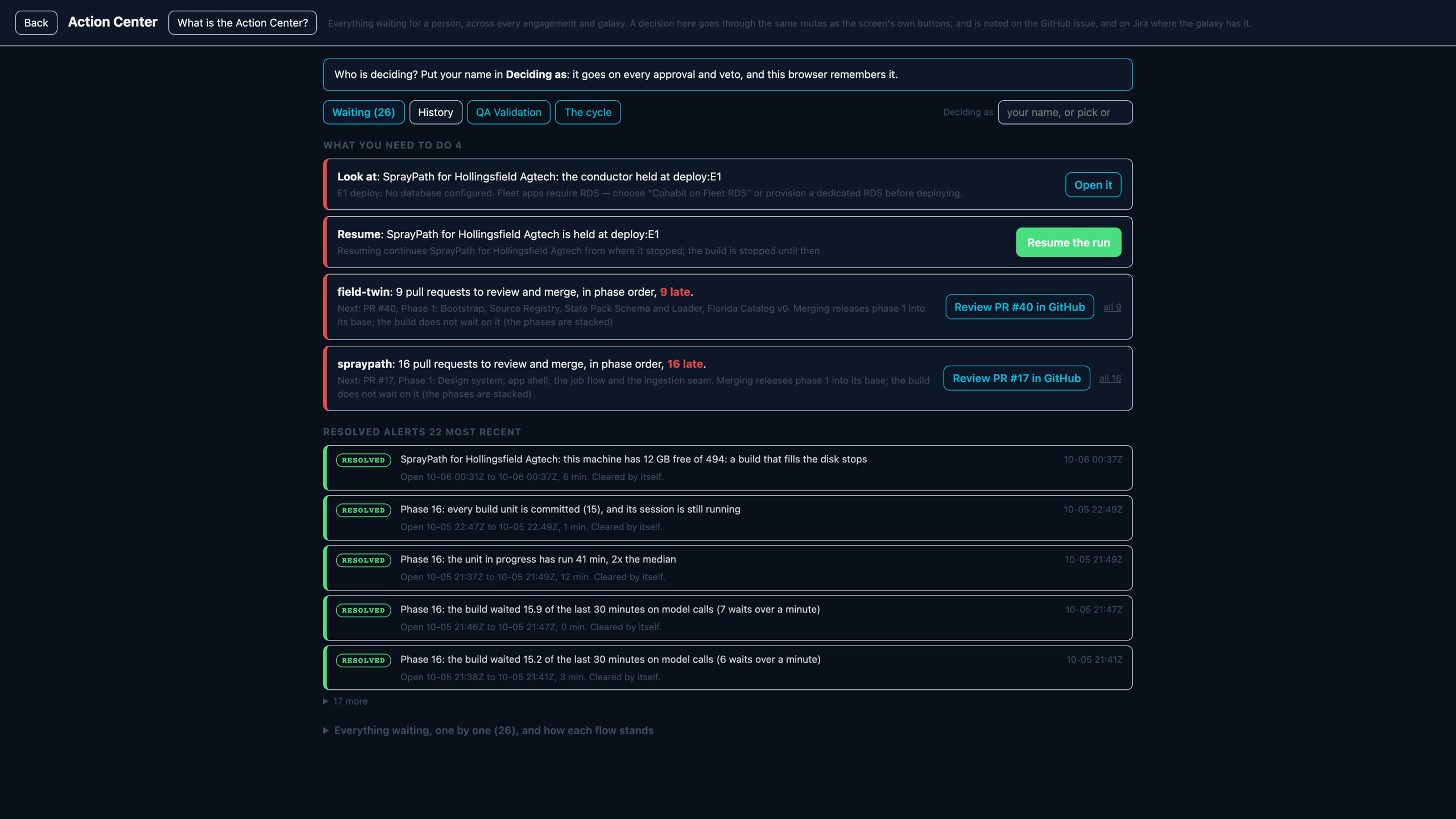 The Action Center: everything waiting for a person, here the held deploy first, each with the button that acts on it.